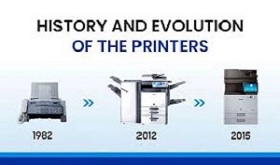 The Evolution of Printers From Start to Now