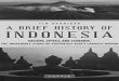 A Comprehensive History of Indonesia